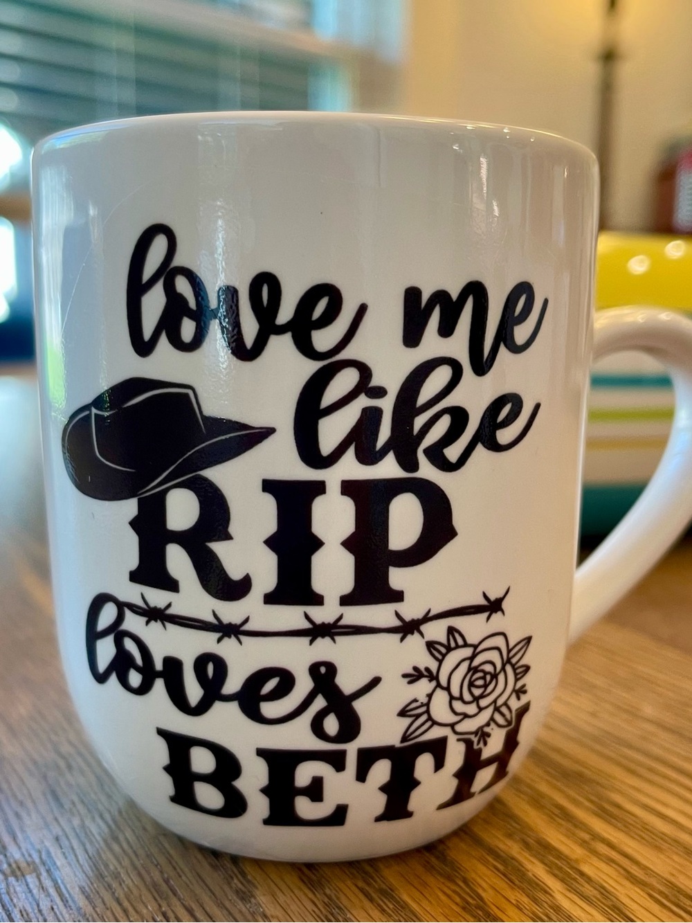 Mainstay White Mug Black Script "Love Me Like Rip Loves Beth Yellowstone EUC